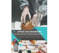 Opioid Use Disorders: (ebook)