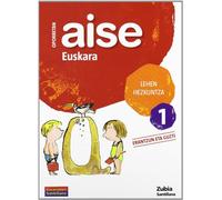 OPORRETAN AISE 1 LEHEN EUSKARA VACACIONES SANTILLANA (CUADERNOS DE VACACIONES)