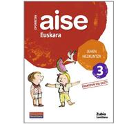 OPORRETAN AISE EUSKARA 3 LEHEN HEZKUNTZA VACACIONES SANTILLANA (CUADERNOS DE VACACIONES)