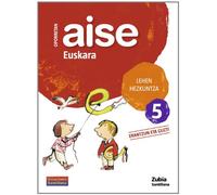 OPORRETAN AISE EUSKARA LEHEN HEZKUNTZA 5 VACACIONES SANTILLANA (CUADERNOS DE VACACIONES)