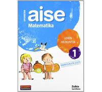 OPORRETAN AISE MATEMATIKA LEHEN HEZKUNTZA 1 VACACIONES SANTILLANA