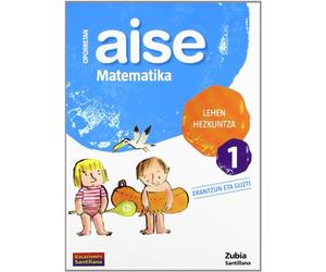 OPORRETAN AISE MATEMATIKA LEHEN HEZKUNTZA 1 VACACIONES SANTILLANA