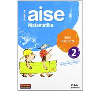 OPORRETAN AISE MATEMATIKA LEHEN HEZKUNTZA 2 VACACIONES SANTILLANA