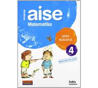 OPORRETAN AISE MATEMATIKA LEHEN HEZKUNTZA 4 VACACIONES SANTILLANA