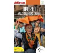 Oporto (Petit Futé. Country guide)