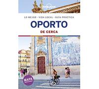 Oporto De cerca 2 (Guías De cerca Lonely Planet)
