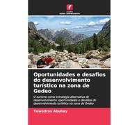 Oportunidades e desafios do desenvolvimento turístico na zona de Gedeo