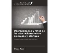 Oportunidades y retos de las asociaciones entre empresas y startups: Incubadoras y aceleradoras en Alemania