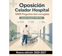 Oposición Coordinador de Enfermería : 1000 Preguntas test corregidas: Repaso de proceso enfermero, liderazgo, seguridad del paciente y farmacología para la preparación del examen