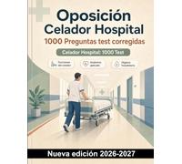 Oposición Técnico Farmacia Hospital : 1000 Preguntas test corregidas: Preparación y repaso de medicamentos, dosis unitarias, trazabilidad, estériles y atención farmacéutica