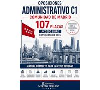 Oposiciones Administrativo C1 Comunidad de Madrid - 107 Plazas: Manual completo para las tres pruebas · Temario actualizado · Procedimiento ... financiera · Windows 11 y Microsoft 365