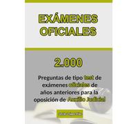 Oposiciones Auxilio Judicial: Recopilación de Preguntas de Test de Exámenes Oficiales Reales para preparar la Oposición