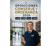 Oposiciones Conserje y Ordenanza 2026: Atención al público, edificios públicos, notificaciones, tareas básicas, psicotécnicos, test y simulacros