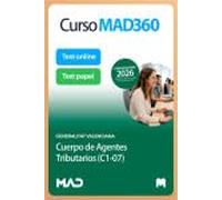 Oposiciones Cuerpo de Agentes Tributarios (C1-07) de la Generalitat Valenciana. Paquete Ahorro de Libros y Curso MAD360