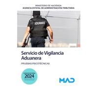 Oposiciones del Servicio de Vigilancia Aduanera. Pruebas psicotécnicas