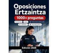 Oposiciones Ertzaintza 2026: Legislación, seguridad pública, psicotécnicos, entrevista personal, pruebas físicas, euskera y preparación completa