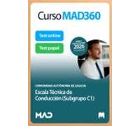 Oposiciones Escala Técnica de Conducción (Subgrupo C1) de la Comunidad Autónoma de Galicia. Paquete Ahorro de Libros y Curso MAD360