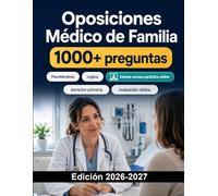 Oposiciones Médico de Familia: Sistema sanitario público con medicina general, atención primaria y evaluación clínica