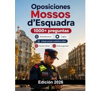 Oposiciones Mossos d'Esquadra 2026: Temario oficial, cultura general, psicotécnicos, entrevista, pruebas físicas, catalán y método de estudio