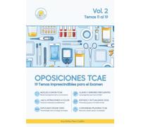 OPOSICIONES TCAE: 19 temas imprescindibles para el examen - Vol. 2 (Temario Visual Píldoras TCAE)