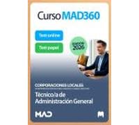 Oposiciones Técnico/a de Administración General de Ayuntamientos, Diputaciones y otras Corporaciones Locales. Paquete Ahorro de Libros y Curso MAD360
