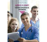 Oposiciones. Temario Específico De Enfermería Volúmen Ii