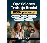 Oposiciones Trabajo Social 2026: Intervención social, dependencia, menores, igualdad, exclusión social, legislación, casos prácticos y entrevista