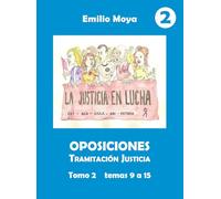 Oposiciones Tramitación Justicia: Tomo 2: Temas 9 a 15