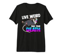 Opossum Lover - Live Weird Fake Your Death - Funny Animal Camiseta Premium