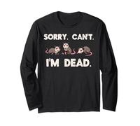 Opossum Sorry Cant Im Dead Funny Zarigüeya Humor Hombres Mujeres Niños Manga Larga