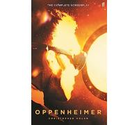 Oppenheimer: The Official Screenplay