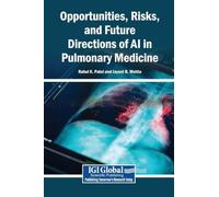 Opportunities, Risks, and Future Directions of AI in Pulmonary Medicine