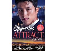 Opposites Attract: On Paper: Billionaires, fake fiancés, and convenient ‘I do’s’! Don’t miss these 3 spicy romances in 2025!