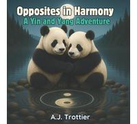 Opposites in Harmony: A Yin and Yang Adventure