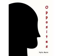OPPOSITES: Our Differences Make us Unique