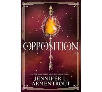 Opposition: JLA's steamy fifth book in the paranormal romance series LUX!