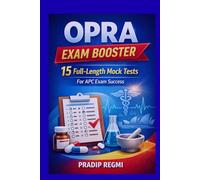 OPRA EXAM BOOSTER - 15 Full Length Mock Test For APC Exam Success