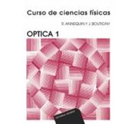 Curso Ciencias Físicas. Óptica: 6 (Curso de Ciencias Físicas Annequin)