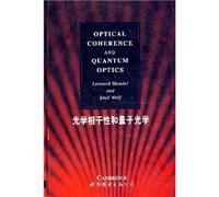 Optical Coherence and Quantum Optics by Mandel, Leonard, Wolf, Emil (1995) Hardcover