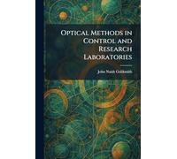 Optical Methods in Control and Research Laboratories