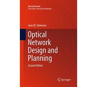 Optical Network Design and Planning (Optical Networks)