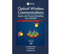 Optical Wireless Communications: System and Channel Modelling with MATLAB®, Second Edition