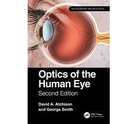 Optics of the Human Eye (Multidisciplinary and Applied Optics)