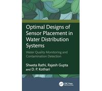 Optimal Designs of Sensor Placement in Water Distribution Systems: Water Quality Monitoring and Contamination Detection