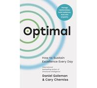 Optimal: How to Sustain Excellence Every Day