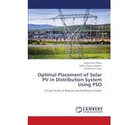 Optimal Placement of Solar PV in Distribution System Using PSO: A Case Study of Begnas and Budibazar Feeder