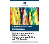 Optimierung von Anti-Pilling-Mitteln zur Minimierung von Pilling auf P/C-Gewebe