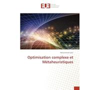 Optimisation complexe et Métaheuristiques