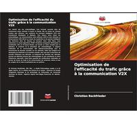 Optimisation de l'efficacité du trafic grâce à la communication V2X
