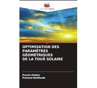 Optimisation Des Paramètres Géométriques de la Tour Solaire